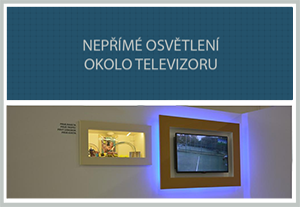 Nepriame osvetlenie okolo televízora